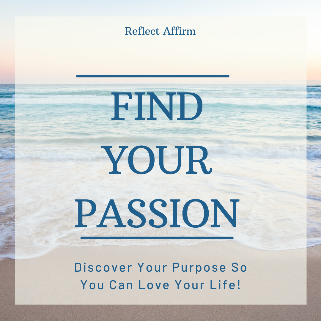 How To Identify And Pursue Your True Passions